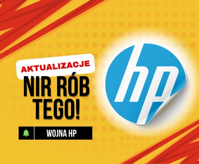 Nie aktualizuj swojej drukarki!